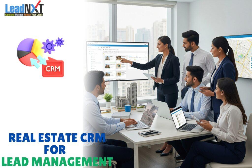 Real Estate CRM for Lead Management