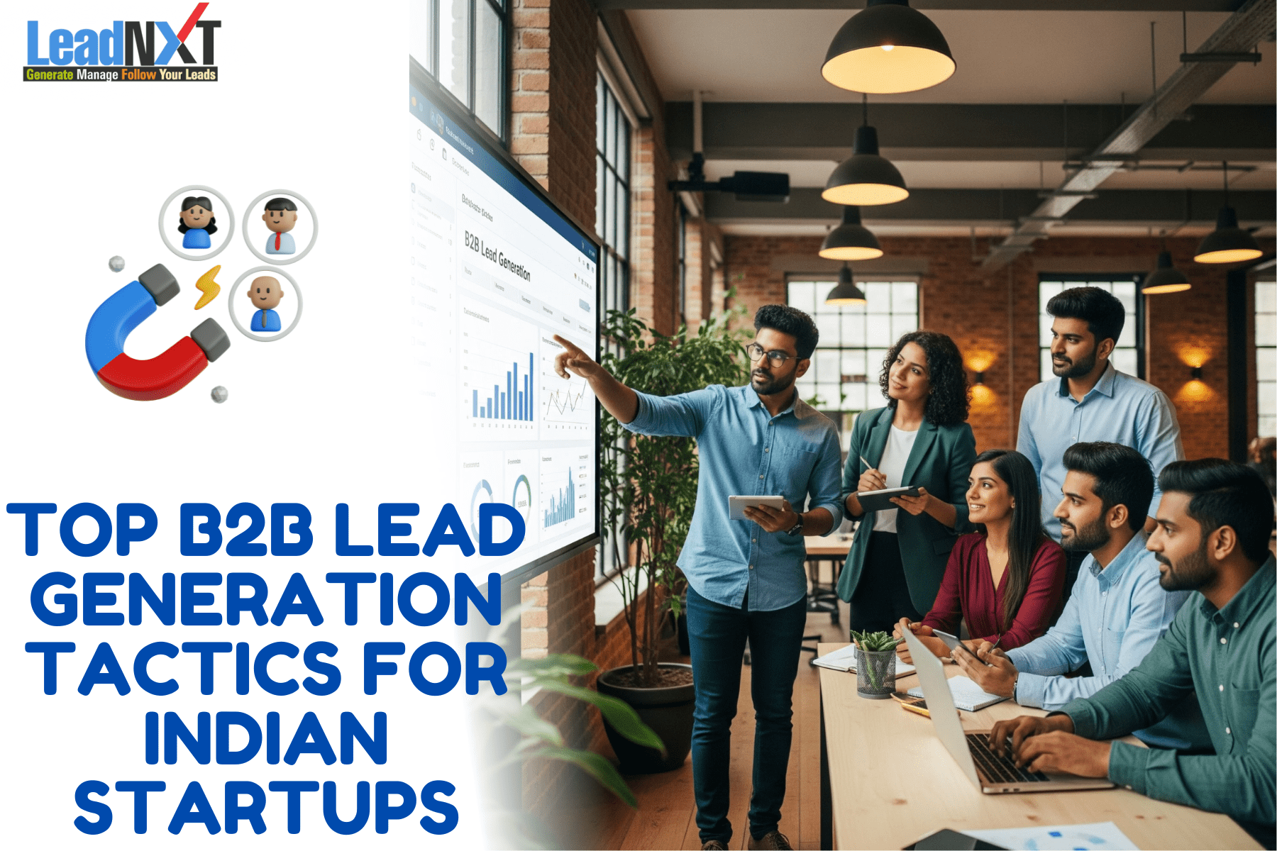 Top B2B Lead Generation Tactics for Indian Startups