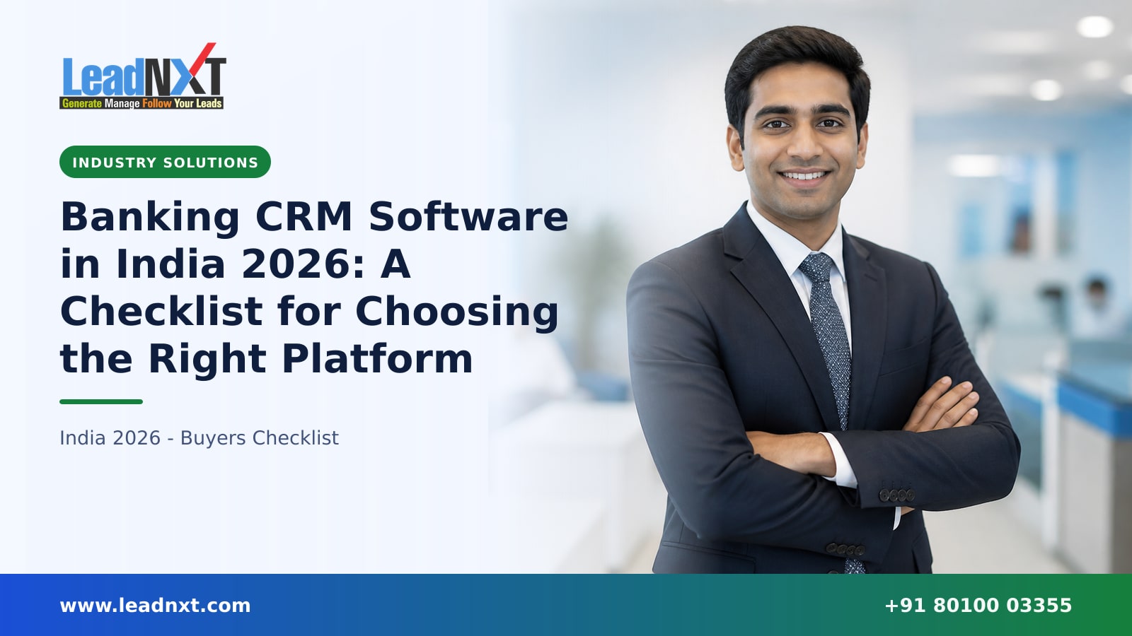 Banking CRM Software in India 2026: A Checklist for Choosing the Right Platform