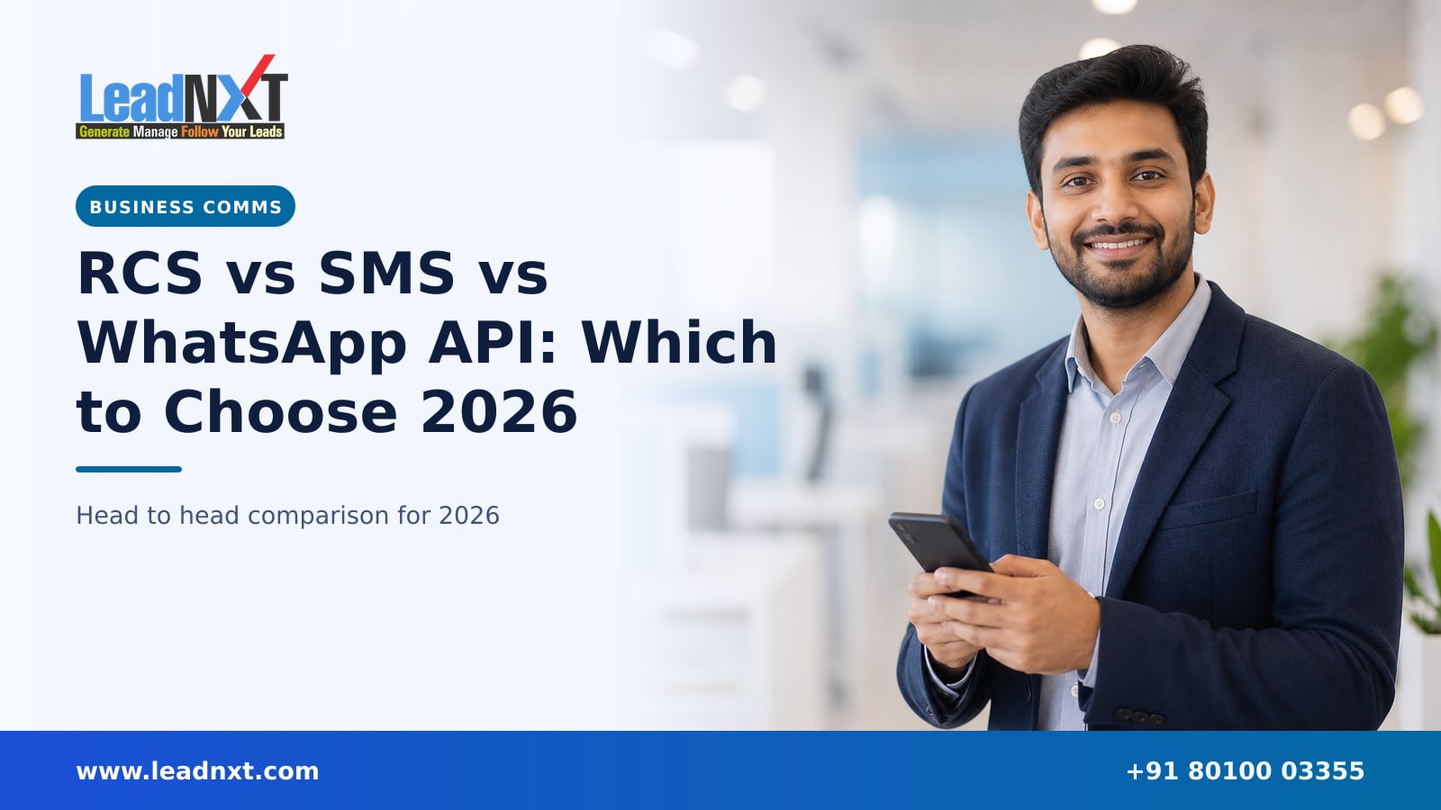 RCS vs SMS vs WhatsApp API: Which to Choose 2026
