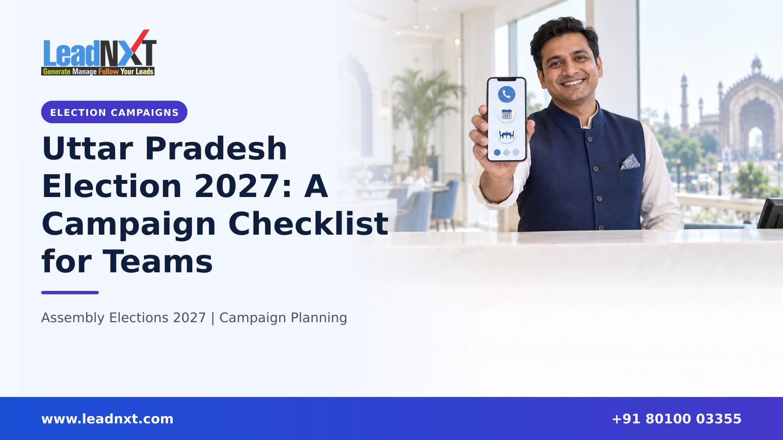 Uttar Pradesh Election 2027: A Campaign Checklist for Teams